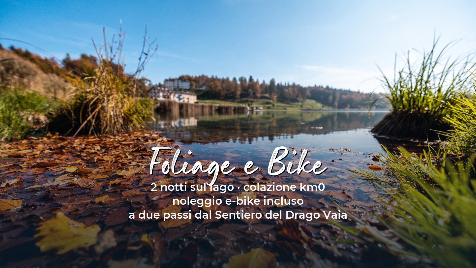 Foliage e Bike — due notti sul lago d'autunno